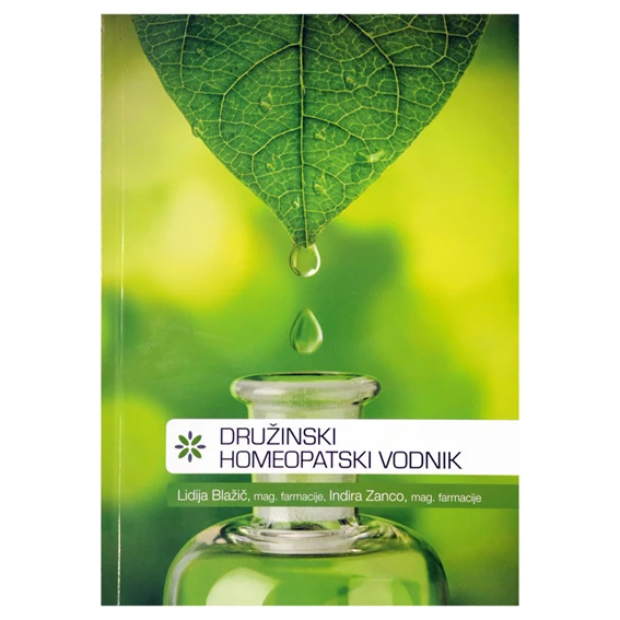 Družinski homeopatski vodnik (Lidija Blažič in Indira Zanco) – brošura